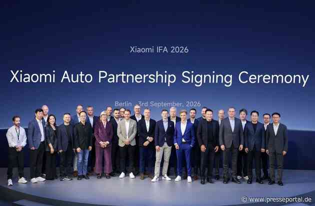 Xiaomi Auto steigt 2027 in den europäischen Markt ein: erste führende deutsche Autohandelsgruppen unterzeichnen Absichtserklärung auf der IFA in Berlin