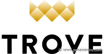 Trove Launches Collection Dividends, an Industry-First Reward for Collectors
