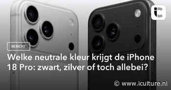 Welke neutrale kleur krijgt de iPhone 18 Pro: zwart, zilver of toch allebei?
