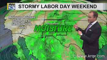 Rain and storm chances continue through the Labor Day weekend