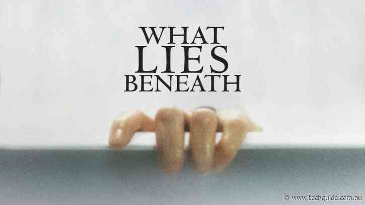 The Best Movies You’ve Never Seen – What Lies Beneath