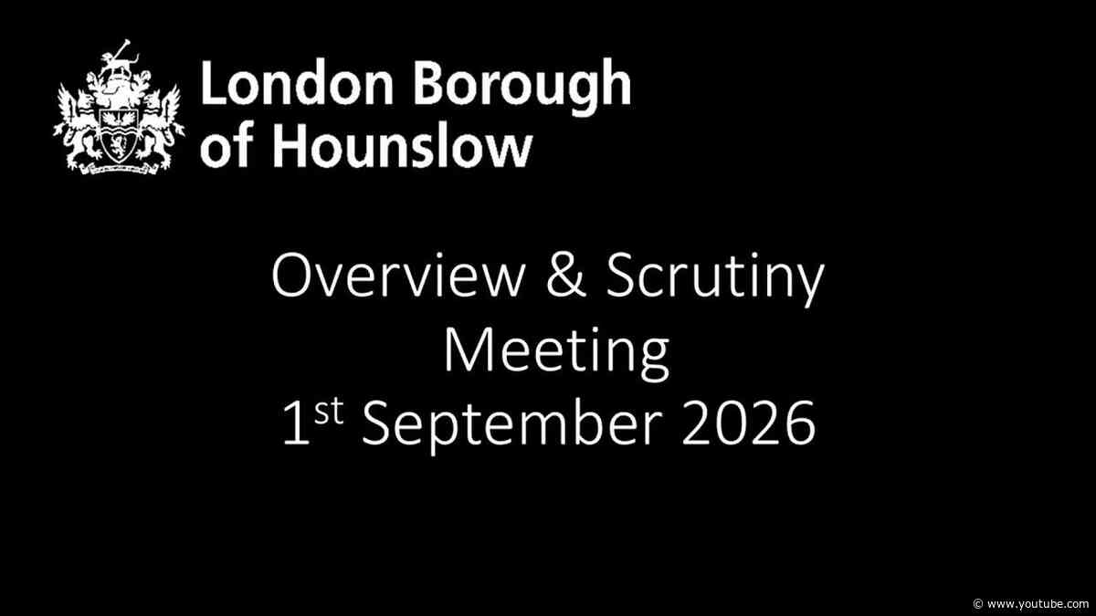 Overview & Scrutiny Meeting 1st September 2026