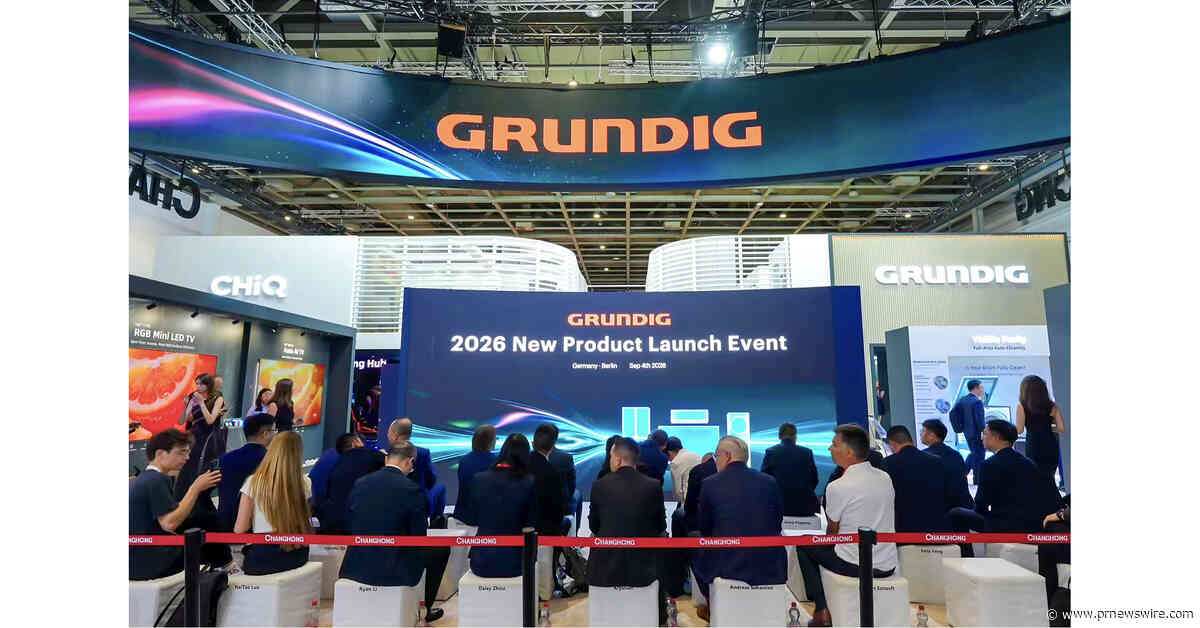 Grundig Unveils New Product Lineup at IFA 2026, Marking a New Phase in Strategic Partnership