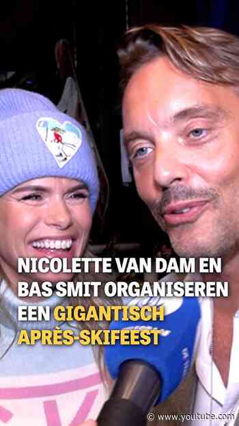 Nicolette van Dam en Bas Smit organiseren gigantisch après-skifeest