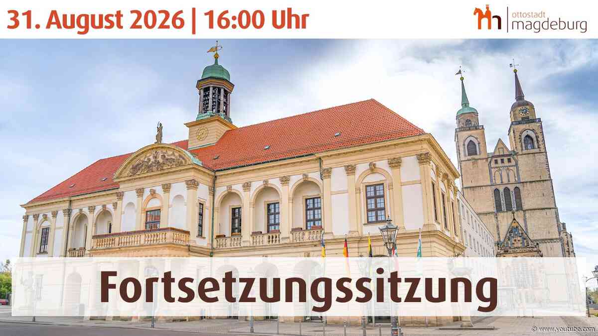 Stadtratssitzung vom 31. August 2026 (Fortsetzung)