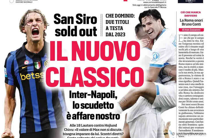 Today’s Papers: Fabregas and Como lead, Inter-Napoli the new classic