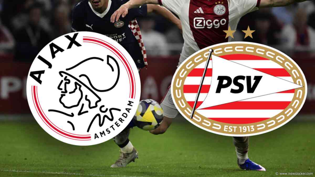De topper Ajax-PSV: 'Dit is het gevoel in Amsterdam'