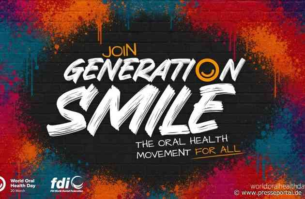 Der Weltverband der Zahnärzte FDI startet „Generation Smile“, die Bewegung für Mundgesundheit für alle