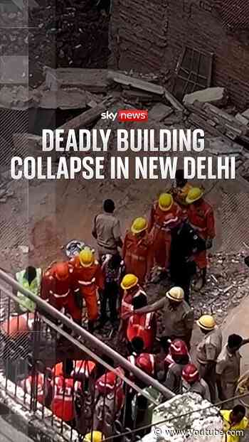 Deadly building collapse in New Delhi