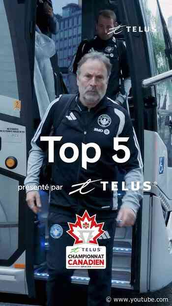 Match aller de la demi-finale #CanChamp 🏆 Le TOP 5 avant le match de ce soir, présenté par TELUS 🤝
