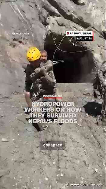 Hydropower workers on how they survived Nepal’s floods