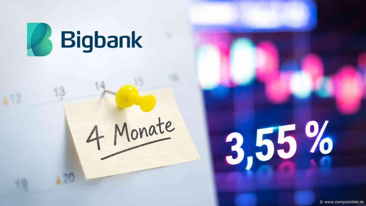 Bigbank-Tagesgeld ohne Mindestanlage: 3,55 Prozent für Neukunden