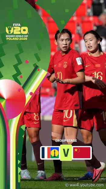 Highlights: New Caledonia vs. China PR #U20WWC #FIFAWWC
