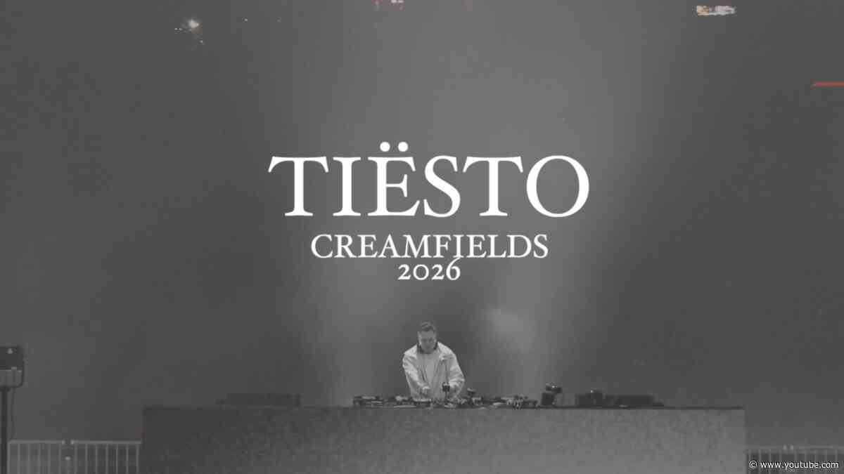 Tiësto - Live at Creamfields 2026 (Full Set)