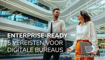 5 vereisten voor digitale bureaus om enterprise-klanten te winnen