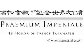 WORLD-RENOWNED ARTISTS REVEALED: THE JAPAN ART ASSOCIATION UNVEILS THE 37TH ANNUAL PRAEMIUM IMPERIALE LAUREATES