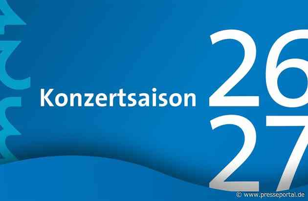 Auftakt mit Robert Schumanns größtem Werk: „Das Paradies und die Peri“ eröffnet neue MDR-Konzertsaison 2026/27