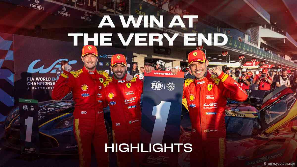 Ferrari Hypercar's Dramatic Victory in Austin | 6 Hours of COTA WEC Highlights