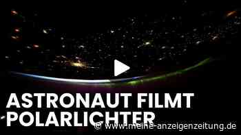 Astronaut filmt magischen Anblick: Polarlichter lassen Erdkugel violett schimmern