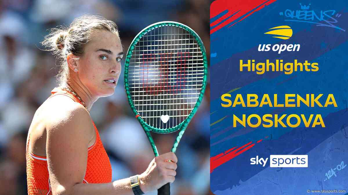 Sabalenka shines in quarter-final THRILLER against Noskova!