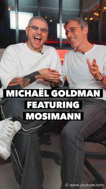 MICHAËL GOLDMAN FEATURING MOSIMANN