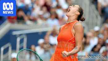Sabalenka stays alive at US Open by telling herself 'the match is over'