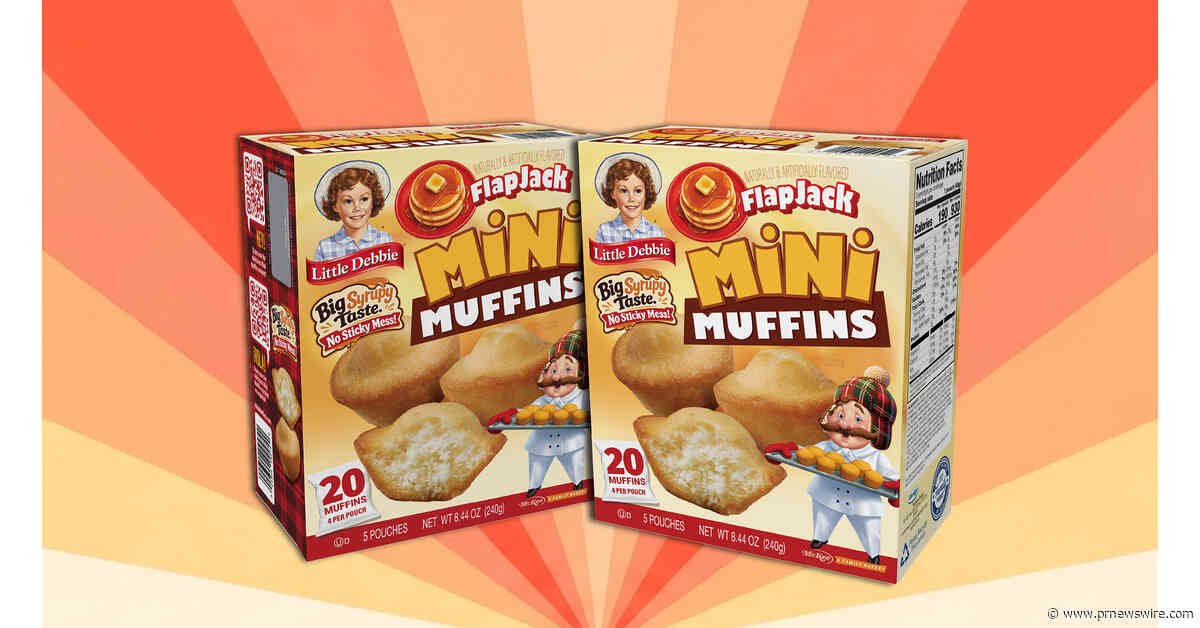 LITTLE DEBBIE® SNACKS INTRODUCES NEW FLAPJACK MINI MUFFINS: ALL THE TASTE OF A SUNDAY BREAKFAST, NO GRIDDLE REQUIRED