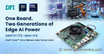 DFI Introduces One Board, Two CPU Generations Mini-ITX Platform to Advance Physical AI for Robotics and Automation