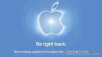 Apple Store goes DOWN ahead of the 'surprise and shine' event - raising hopes the tech giant could launch new products, including the foldable iPhone Ultra