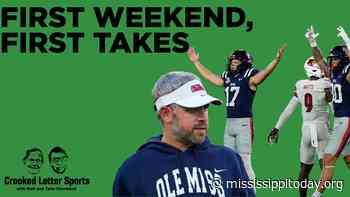 Crooked Letter Sports: First football weekend, first takes.