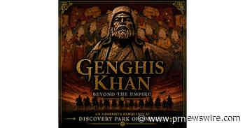 Discovery Park of America Announces Major International Traveling Exhibition "Genghis Khan: Beyond the Empire" for Summer 2027