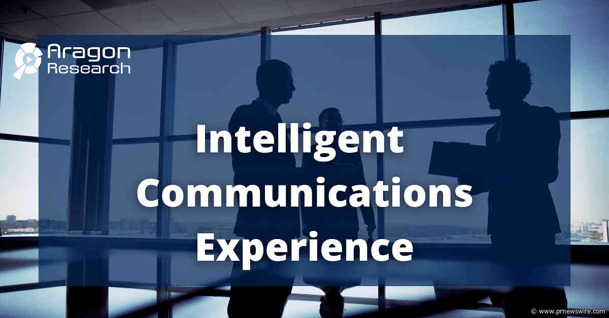 The $251B ICX Boom: Aragon Research Defines the Future of Intelligent Communications