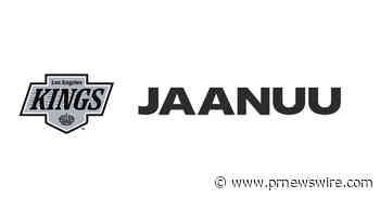 JAANUU AND THE LOS ANGELES KINGS EXPAND PARTNERSHIP FOR SECOND SEASON