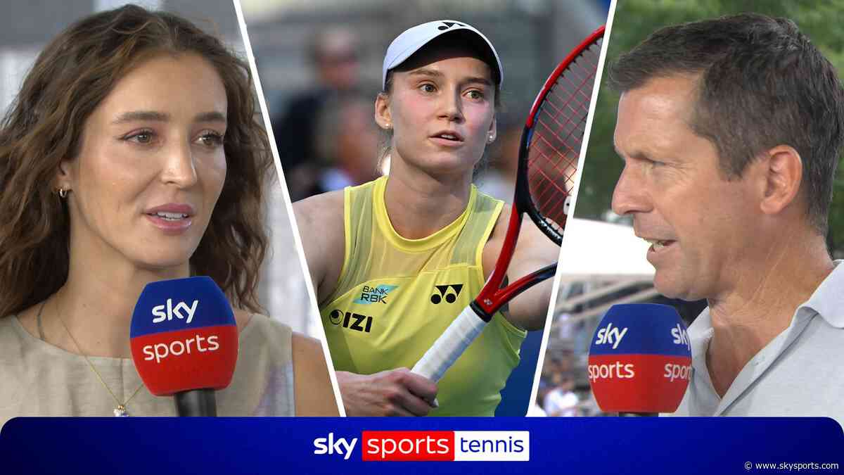 'It felt inevitable' | Henman and Robson react to Rybakina becoming world no 1