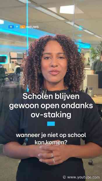 Scholen blijven gewoon open ondanks ov-staking | RTL Nieuws