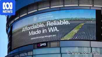 'It won't work': WA opposition blasts 'State of Energy' ad campaign