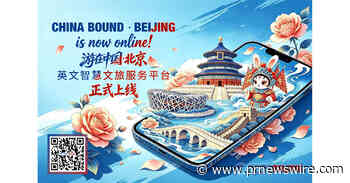 China Bound • Beijing' English-language smart travel platform launched