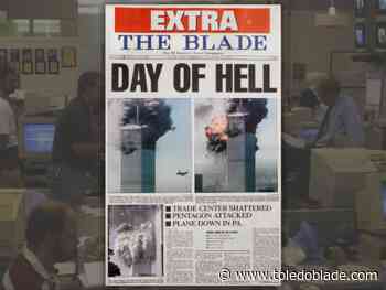 Blade journalists recall covering 9/11 as tragedy unfolded
