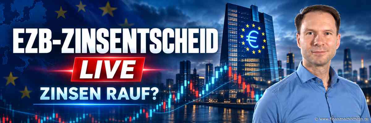 EZB-Zinsentscheid LIVE: Wie reagieren DAX und Euro?