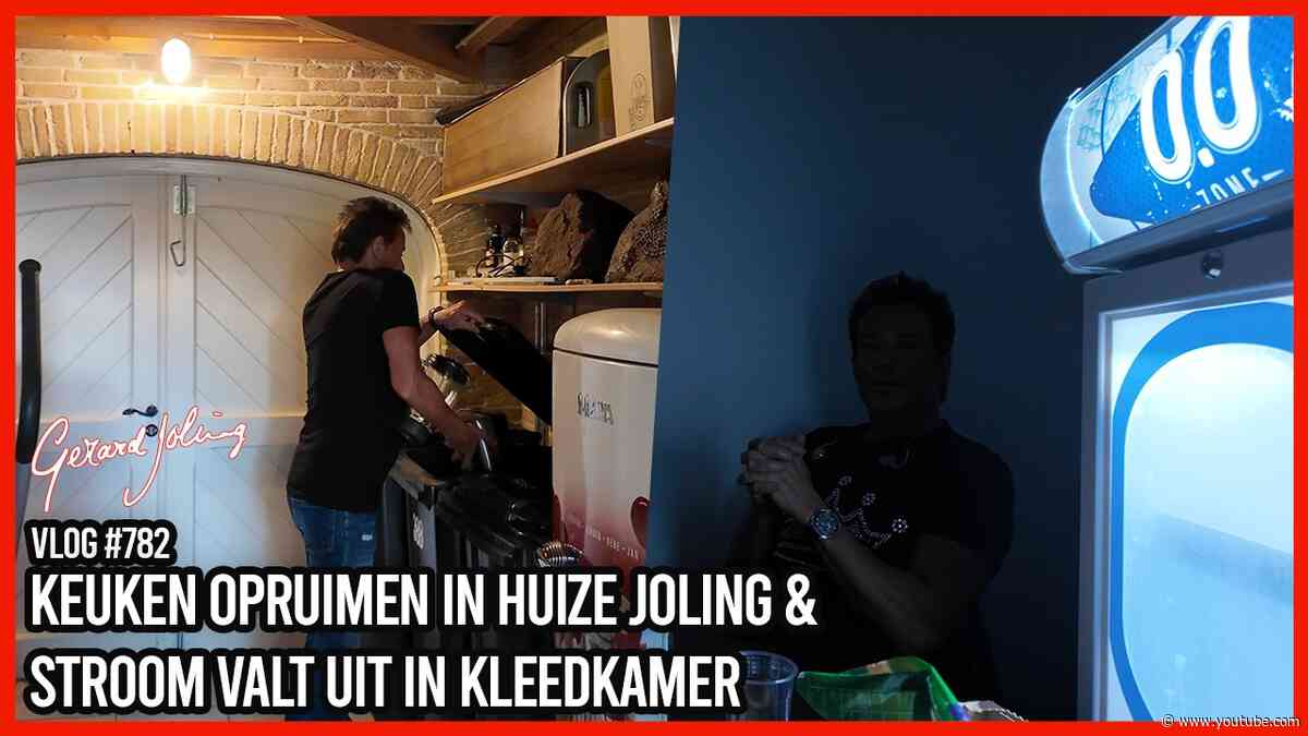 KEUKEN OPRUIMEN IN HUIZE JOLING & STROOM VALT UIT IN KLEEDKAMER - GERARD JOLING - VLOG #782