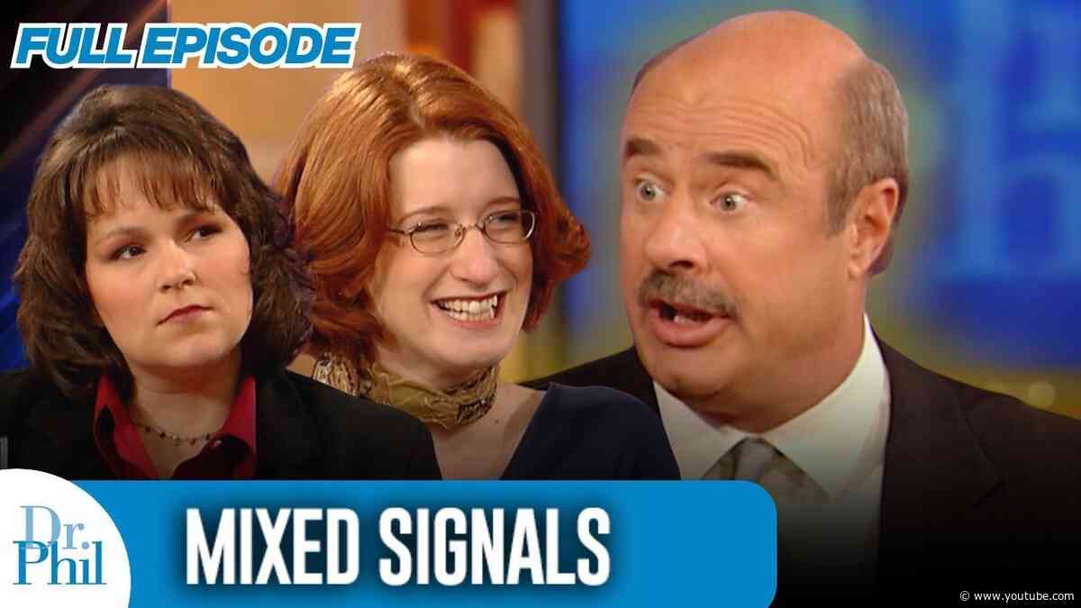 Mixed Signals | FULL EPISODE | Dr. Phil