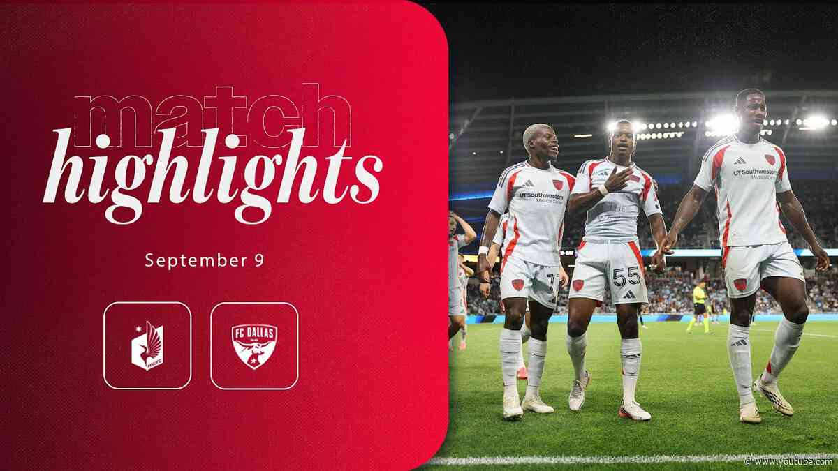 FC Dallas at Minnesota United FC Highlights | September 9, 2026