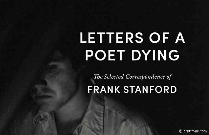 Waters of the night: On A.P. Walton’s selected letters of Arkansas poet Frank Stanford