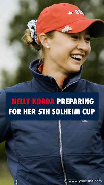 Nelly Korda is willing to do whatever it takes to get the U.S. a win on foreign soil 🇺🇸