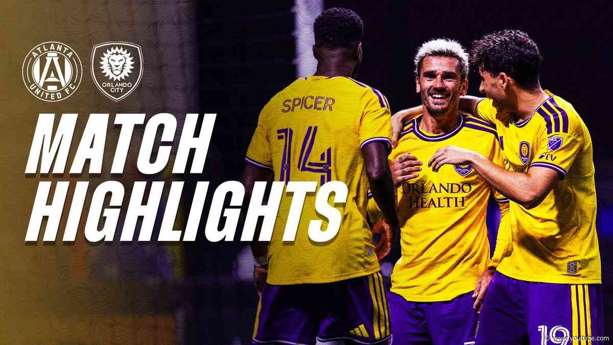 2026 Match Highlights | Orlando City at Atlanta United | September 9, 2026