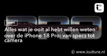Alles wat je ooit al hebt willen weten over de iPhone 18 Pro: van specs tot camera