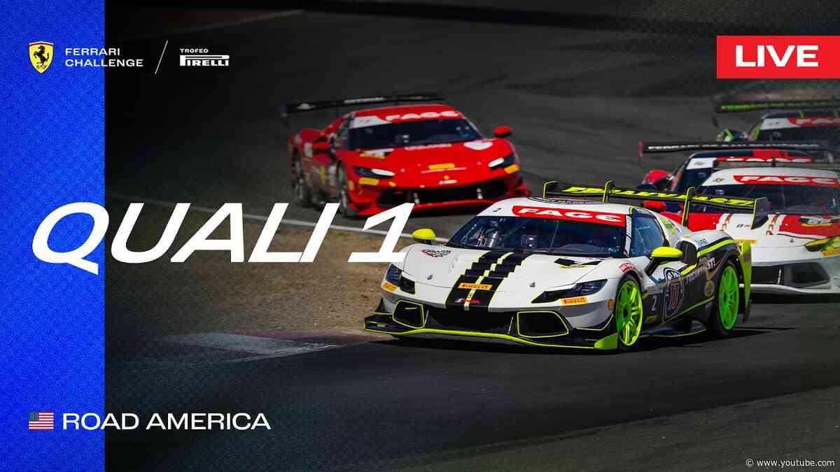 LIVE Ferrari Challenge North America - Road America, Qualifying 1