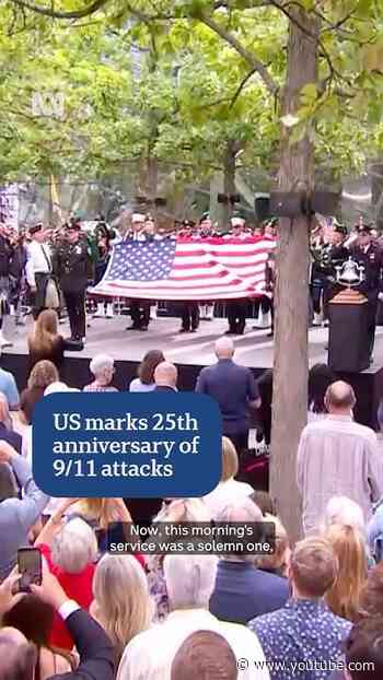 US marks 25th anniversary of 9/11 attacks | ABC NEWS