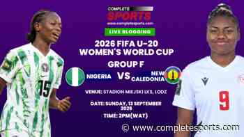 Nigeria Vs New Caledonia Live Blogging: 2026 U-20 WWC Group F Matchday 3