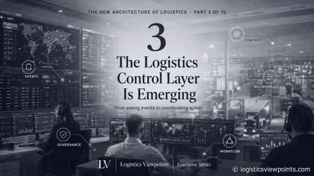 From Systems of Record to a Logistics Control Layer